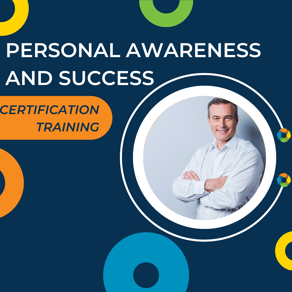 Personal Awareness & Success Certification Training (Virtual) October 21-23, 2026