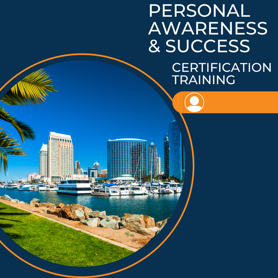 Personal Awareness & Success Certification Training San Diego, CA December 2-4, 2026